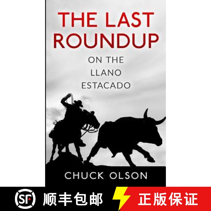 【3-4周达】The Last Roundup on The Llano Estacado [9780692605059]