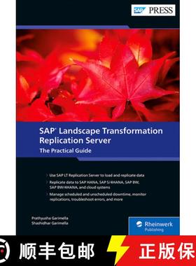 【3-4周达】SAP Landscape Transformation Replication Server: The Practical Guide [9781493225255]