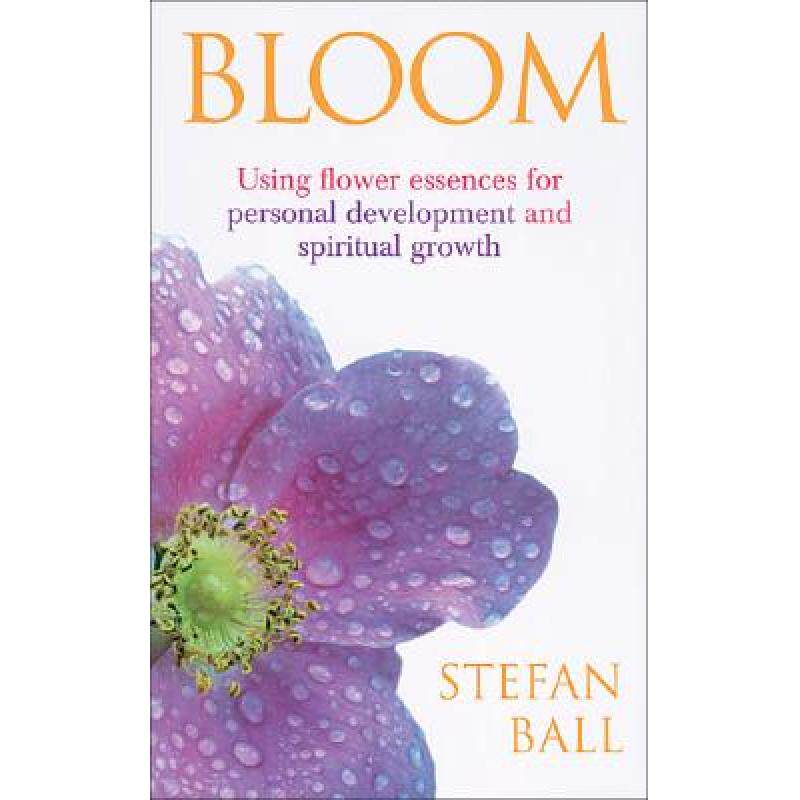 预订 bloom: using flower essences for per. [9780091906788]