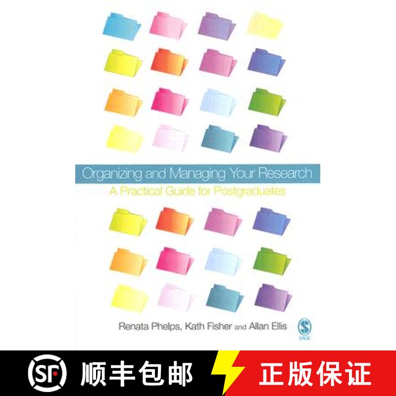 【4周达】Organizing and Managing Your Research: A Practical Guide for Postgraduates [9781412920643]
