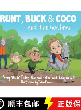 预订 Runt, Buck, and Coco and The Goatman [9781636300610]