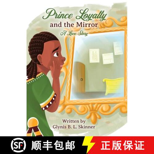 【3-4周达】精装 Prince Loyalty and the Mirror: A Love Story [9798822947986]