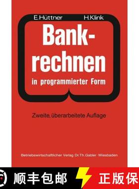 【3-4周达】Bankrechnen in programmierter Form : Ein Buch Zur Vorbereitung auf die Bankgehilfenprüfung [9783663000952]