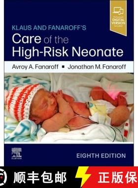 【3-4周达】Klaus and Fanaroff's Care of the High-Risk Neonate [9780443122606]