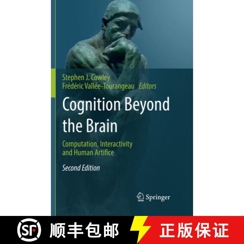 【3-4周达】Cognition Beyond the Brain: Computation, Interactivity and Human Artifice [9783319840864]