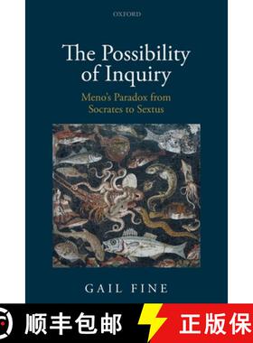 【3-4周达】The Possibility of Inquiry: Meno's Paradox from Socrates to Sextus [9780198822646]