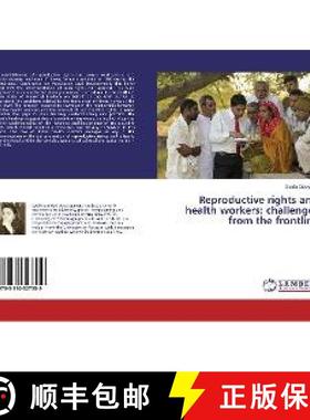 预订 Reproductive rights and health workers: challenges from the frontline [9783330327559]