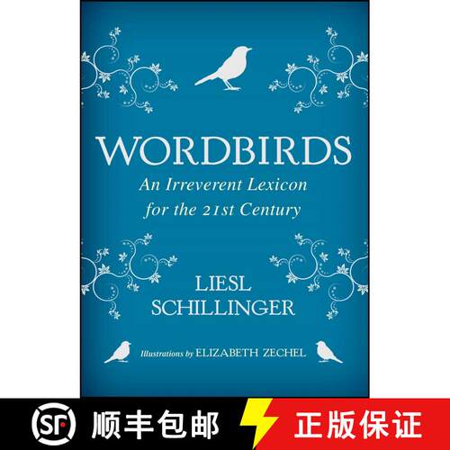 【3-4周达】Wordbirds: An Irreverent Lexicon for the 21st Century [9781982104481]