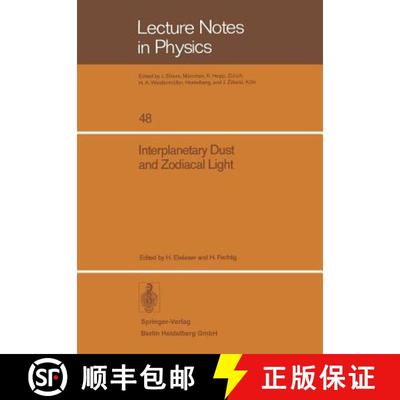 【3-4周达】Interplanetary Dust and Zodiacal Light: Proceedings of the Iau-Colloquium No. 31, Heidelbe... [9783540076155]
