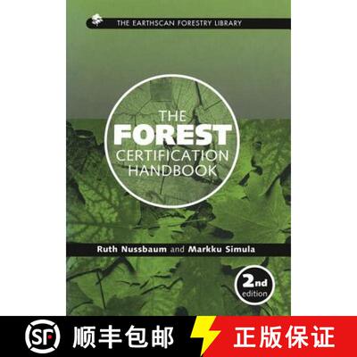 预订 精装 The Forest Certification Handbook [9781844071234]