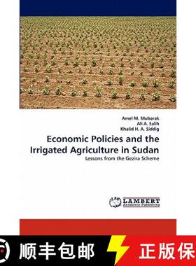 预订 Economic Policies and the Irrigated Agriculture in Sudan [9783844390155]