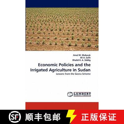 预订 Economic Policies and the Irrigated Agriculture in Sudan [9783844390155]