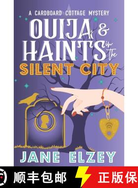 预订 Ouija & Haints in the Silent City [9798989772636]