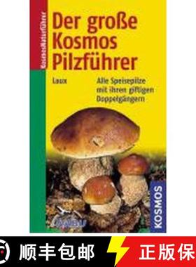 预订 Der Große Kosmos-Pilzführer [9783440124086]