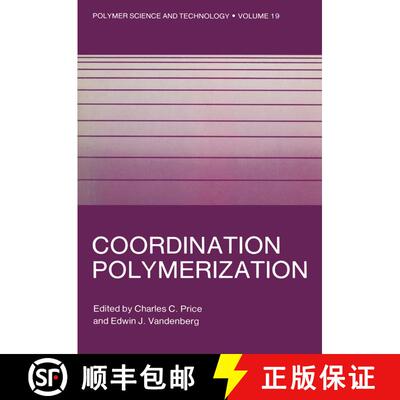 【3-4周达】Coordination Polymerization [9781461335771]
