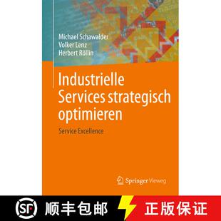 【3-4周达】精装 Industrielle Services strategisch optimieren: Service Excellence [9783642364525]
