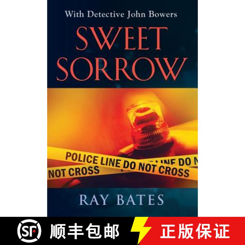 【3-4周达】SWEET SORROW - with Detective John Bowers [9781632631077]