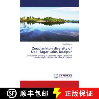预订 Zooplankton diversity of Udai Sagar Lake, Udaipur [9786139585618]
