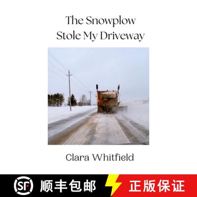 【3-4周达】The Snowplow Stole My Driveway [9789916941768]