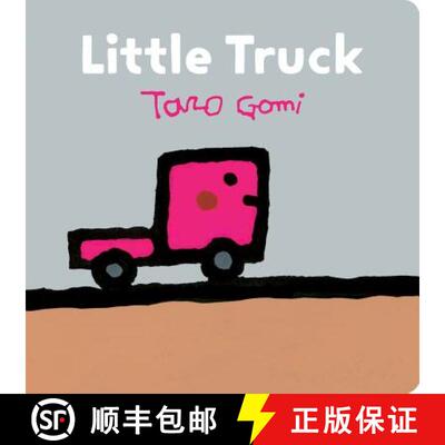 预订 Little Truck: (Transportation Books for Toddlers, Board Book for Toddlers) [9781452163000]