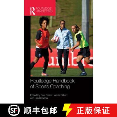 【3-4周达】Routledge Handbook of Sports Coaching [9781138860438]