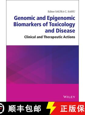 【3-4周达】Genomic and Epigenomic Biomarkers of Toxicology and Disease: Clinical and Therapeutic Acti... [9781119807674]