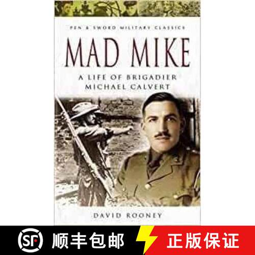 【3-4周达】Mad Mike: A Life of Brigadier Michael Calvert [9781399016933]