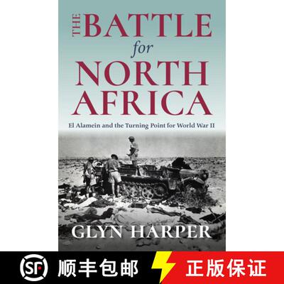 【3-4周达】精装 The Battle for North Africa: El Alamein and the Turning Point for World War II [9780253031426]