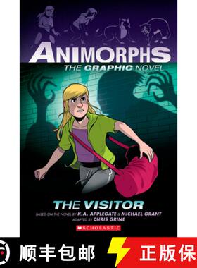 The Visitor: A Graphic Novel (Animorphs #2) [9781338538373]