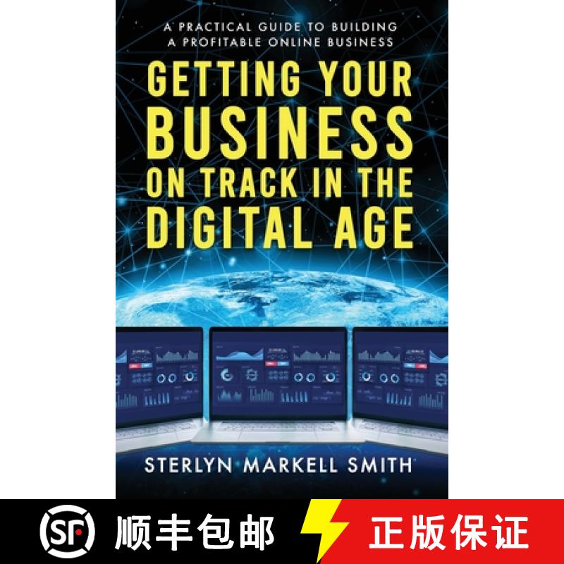【3-4周达】Getting Your Business On Track in The Digital Age: A Practical Guide to Building a Profita... [9781735294223]