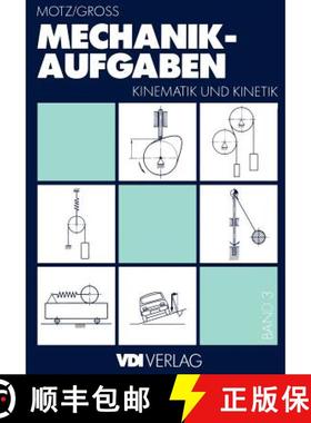 【3-4周达】Mechanik-Aufgaben : Kinematik und Kinetik [9783642958113]