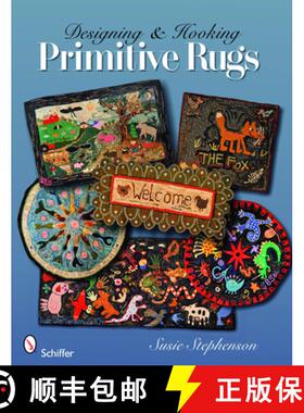 【3-4周达】Designing and Hooking Primitive Rugs [9780764332883]