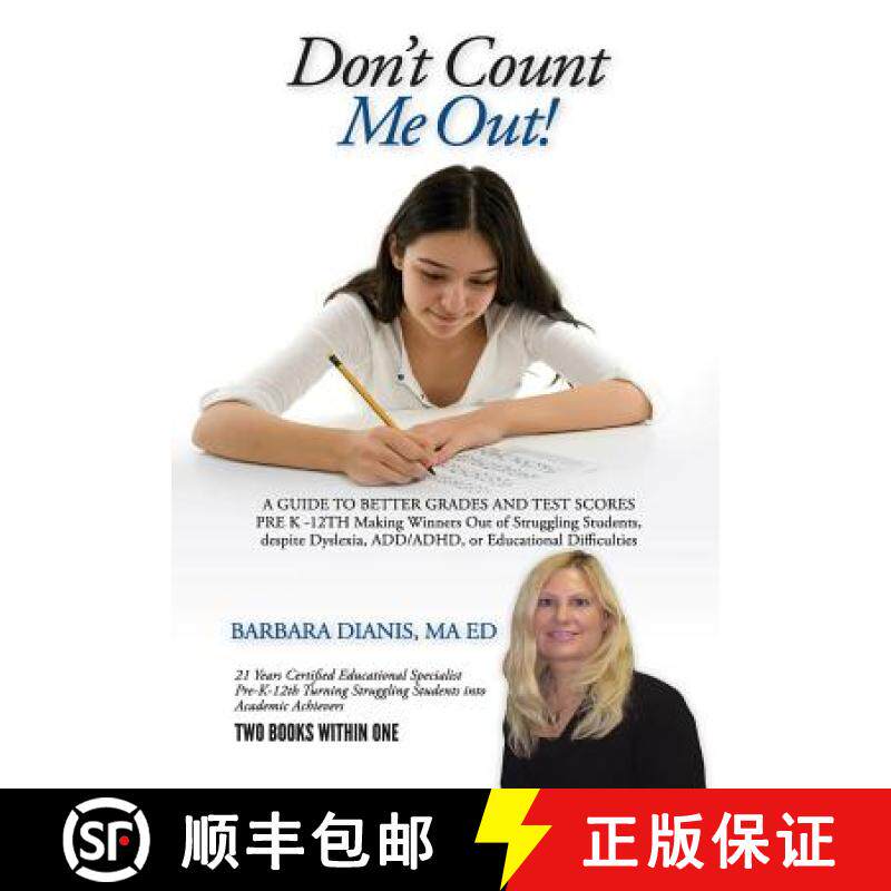【3-4周达】Don't Count Me Out! A GUIDE TO BETTER GRADES AND TEST SCORES PRE K -12TH [9781105992674]