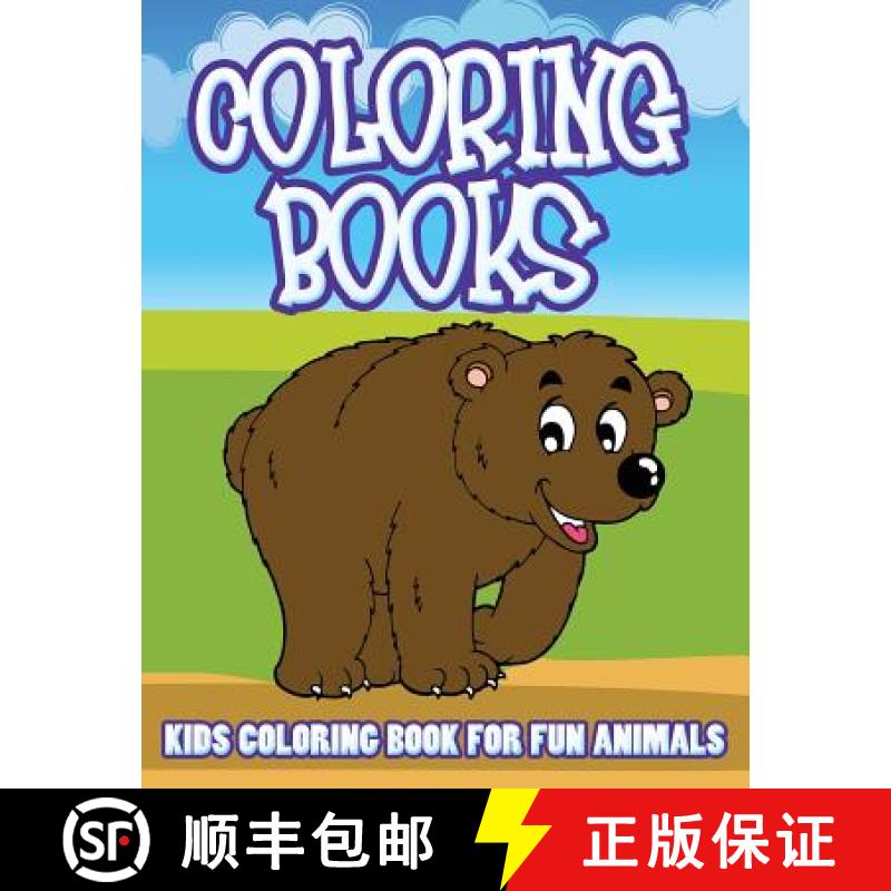 【3-4周达】Coloring Books: Kids Coloring Book for Fun Animals [9781631872051]