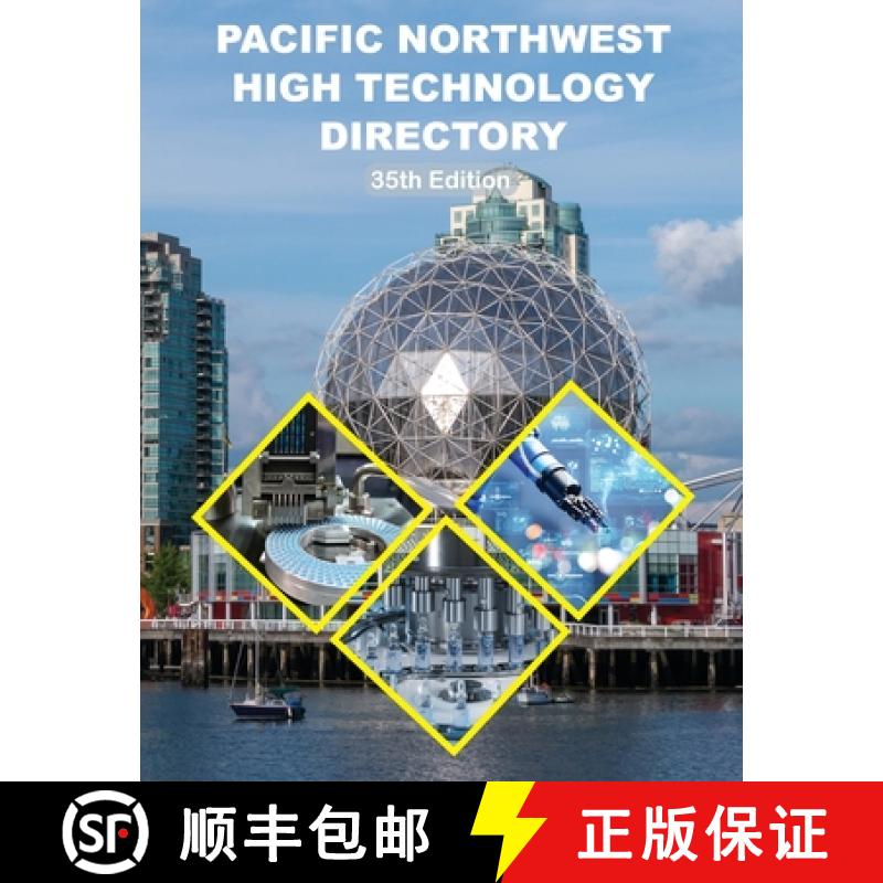 【2-3周达】Pacific Northwest High Technology Directory, 35th Ed. [9781954866485]