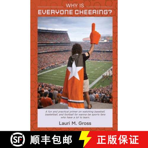 【3-4周达】Why Is Everyone Cheering?: A fun and practical primer on watching baseball, basketball, an... [9798996420308]