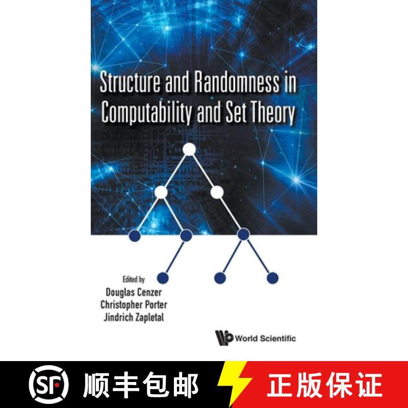 【3-4周达】Structure and Randomness in Computability and Set Theory [9789813228221]