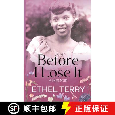 【3-4周达】Before I Lose It: A Memoir [9798218634391]