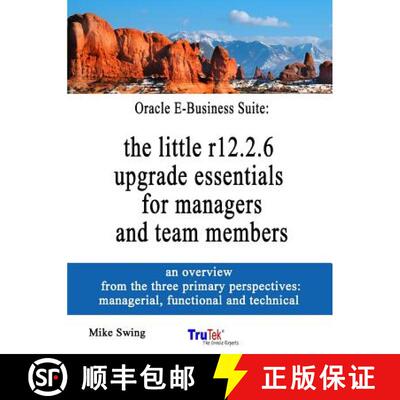 【3-4周达】Oracle E-Business Suite: the little r12.2.6 upgrade essentials for managers and team members [9781365970566]