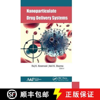 【3-4周达】Nanoparticulate Drug Delivery Systems [9781774633885]