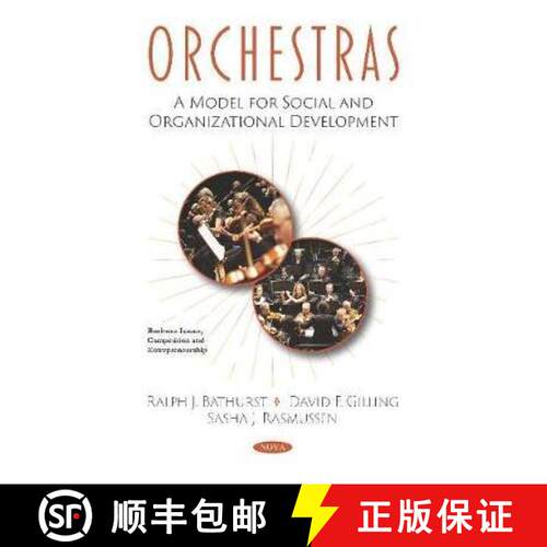 【3-4周达】精装 Orchestras: A Model for Social and Organizational Development [9781536163452]