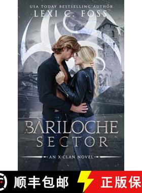 预订 Bariloche Sector: A Shifter Omegaverse Romance [9781954183803]