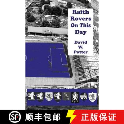 【3-4周达】Raith Rovers On This Day [9781849211727]
