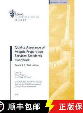 【3-4周达】Quality Assurance of Aseptic Preparation Services: Standards Handbook [9780857113078]