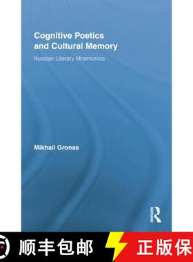 【3-4周达】Cognitive Poetics and Cultural Memory : Russian Literary Mnemonics [9781138879614]