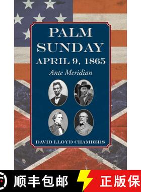 【3-4周达】Palm Sunday: April 9, 1865 - Ante Meridian [9781733341400]