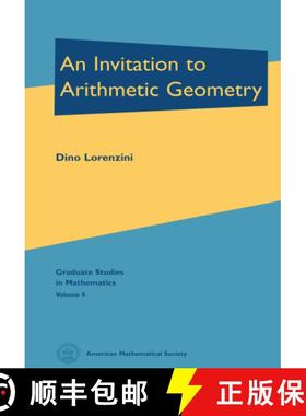 【3-4周达】An Invitation to Arithmetic Geometry [9781470467258]