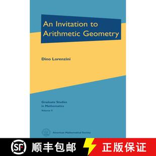 【3-4周达】An Invitation to Arithmetic Geometry [9781470467258]