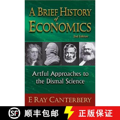 【3-4周达】Brief History Of Economics, A: Artful Approaches To The Dismal Science (2nd Edition): Artf... [9789814304801]