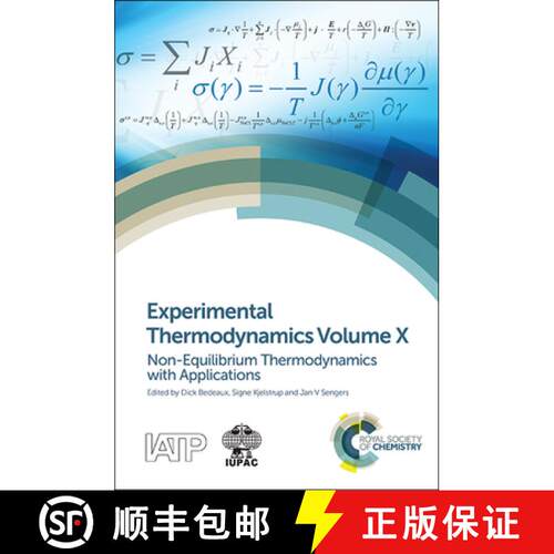 【3-4周达】精装 Experimental Thermodynamics Volume X: Non-Equilibrium Thermodynamics with Applications [9781782620242]